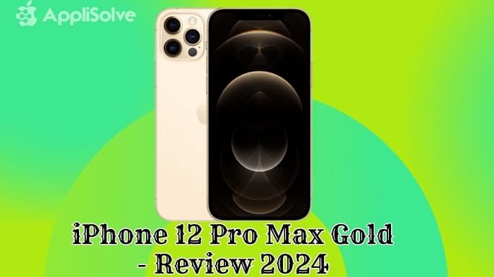 iPhone 12 Pro Max Gold - Review 2024