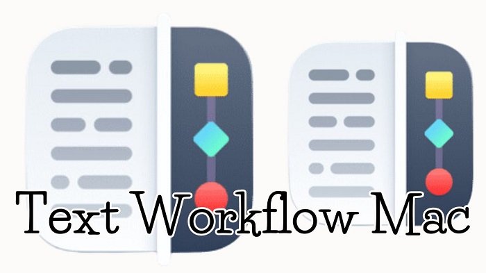 Text Workflow Mac [Version 1.9.2] Latest 2024 Download