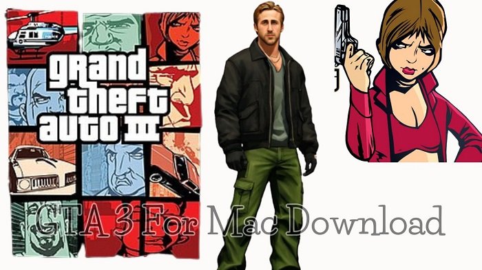 GTA 3 For Mac Download (GRAND THEFT AUTO 3) 2024